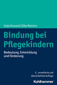 Abbildung von: Bindung bei Pflegekindern - Kohlhammer