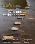 Cover: Was uns verbindet - Verlag Herder