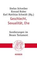 Cover: Geschlecht, Sexualit&auml;t, Ehe - Verlag Herder