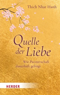 Abbildung von: Quelle der Liebe - Verlag Herder
