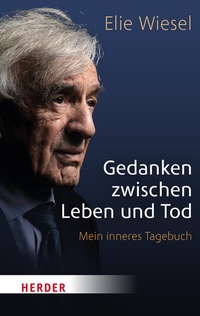 Abbildung von: Gedanken zwischen Leben und Tod - Verlag Herder