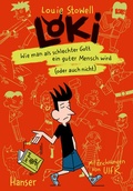 Cover: Loki - Wie man als schlechter Gott ein guter Mensch wird (oder auch nicht) - Hanser