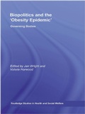 Cover: Biopolitics and the 'Obesity Epidemic' - Routledge