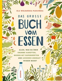 Abbildung von: Das große Buch vom Essen - Hanser