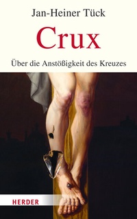 Abbildung von: Crux - Verlag Herder