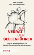 Cover: Der Verrat der Seelenf&uuml;hrer - Verlag Herder