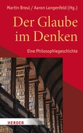 Cover: Der Glaube im Denken - Verlag Herder