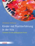 Cover: Kinder mit Fluchterfahrung in der Kita - Verlag Herder