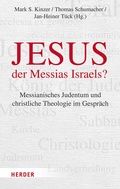 Cover: Jesus - der Messias Israels? - Verlag Herder
