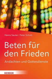 Abbildung von: Beten für den Frieden - Verlag Herder