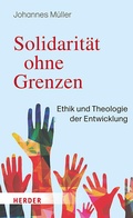 Cover: Solidarit&auml;t ohne Grenzen - Verlag Herder