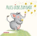 Cover: Alles Liebe zum Baby - Verlag Herder