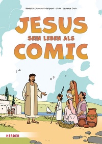 Abbildung von: Jesus. Sein Leben als Comic - Verlag Herder