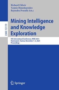 Enlarge image Cover: Mining Intelligence and Knowledge Exploration - Springer