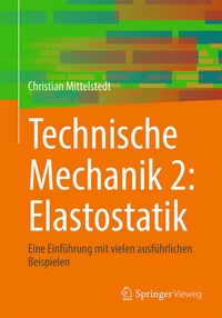 Abbildung von: Technische Mechanik 2: Elastostatik - Springer Vieweg