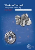Cover: L&ouml;sungen zu Werkstofftechnik Aufgabensammlung - Europa-Lehrmittel