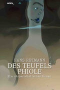 Cover: DES TEUFELS PHIOLE - epubli