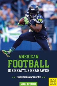 Abbildung von: American Football: Die Seattle Seahawks - Meyer & Meyer