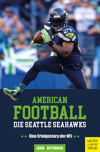 Abbildung von: American Football: Die Seattle Seahawks - Meyer & Meyer