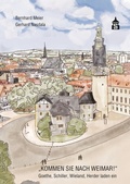 Cover: "Kommen Sie nach Weimar!" - Schneider bei wbv