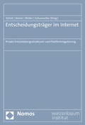 Cover: Entscheidungstr&auml;ger im Internet - Nomos