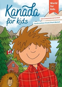 Abbildung von: Kanada for kids - World for Kids