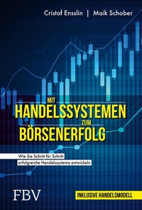 Abbildung von: Mit Handelssystemen zum Börsenerfolg - FinanzBuch Verlag