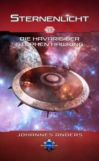Abbildung von: Die Havarie der Stephen Hawking - Saphir im Stahl