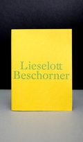 Cover: Lieselott Beschorner. Im Atem der Zeit - Revolver Publishing