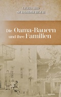 Cover: Die Oama-Bauern und ihre Familien - novum Verlag
