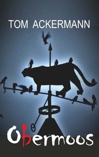 Enlarge image Cover: Obermoos - Buchschmiede von Dataform Media GmbH