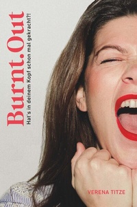 Enlarge image Cover: Burnt.Out - Buchschmiede von Dataform Media GmbH