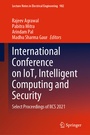 Cover: International Conference on IoT, Intelligent Computing and Security - Springer