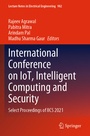 Cover: International Conference on IoT, Intelligent Computing and Security - Springer
