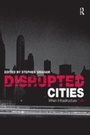 Cover: Disrupted Cities - Routledge