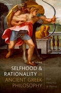 Cover: Selfhood and Rationality in Ancient Greek Philosophy - OUP eBook