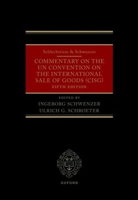 Abbildung von: Schlechtriem & Schwenzer: Commentary on the UN Convention on the International Sale of Goods (CISG) - OUP eBook