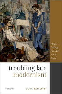 Abbildung von: Troubling Late Modernism - OUP eBook