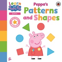 Enlarge image Cover: Learn with Peppa: Peppa's Patterns and Shapes - Ladybird