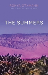 Enlarge image Cover: The Summers - University of Wisconsin Press