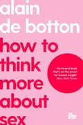 Cover: How To Think More About Sex - Bluebird