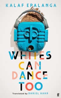 Abbildung von: Whites Can Dance Too - Faber & Faber