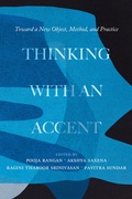 Cover: Thinking with an Accent - University of California Press