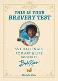 Cover: This Is Your Bravery Test - Running Press Adult