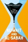 Cover: Kuwait and Al-Sabah - I.B. Tauris
