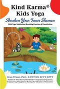Cover: Kind Karma&reg; Kids Yoga - Kind Karma Inc.