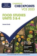 Cover: Cambridge Checkpoints VCE Food Studies Units 3&4 2023 - Cambridge University Press