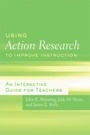 Cover: Using Action Research to Improve Instruction - Routledge
