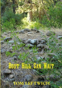 Abbildung von: Boot Hill Can Wait - Lulu.com