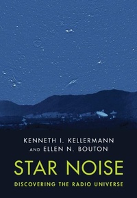 Abbildung von: Star Noise: Discovering the Radio Universe - Cambridge University Press
